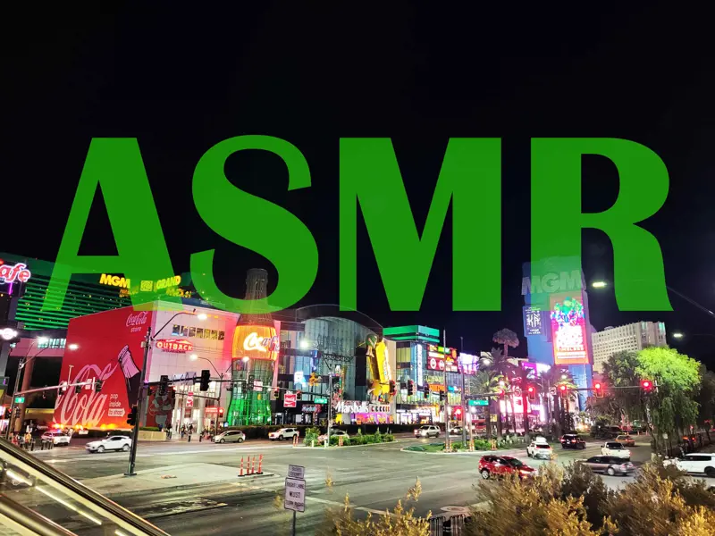ASMR in Las Vegas