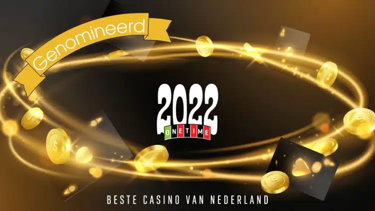 Beste Casino van Nederland 2022: de nominaties