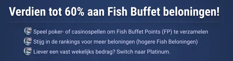 Fish Buffet Beloningen